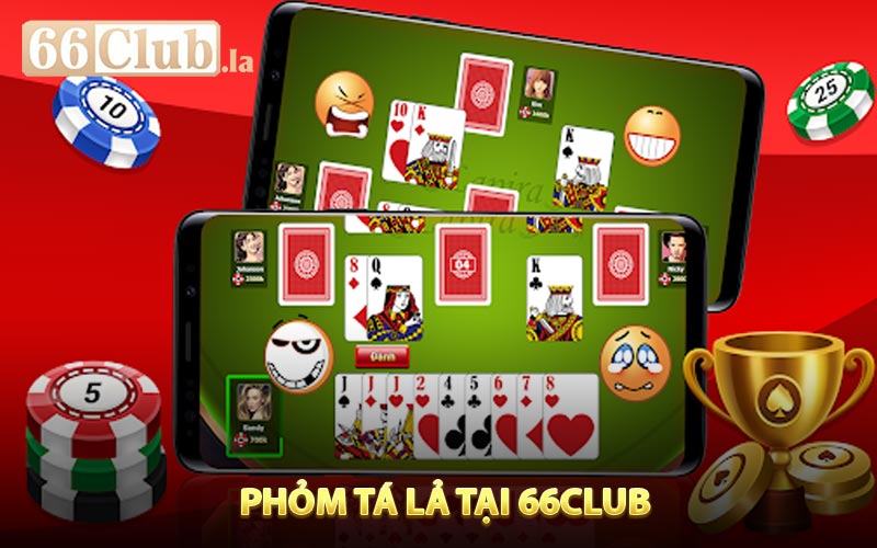 Giới thiệu về trò chơi Phỏm Tá lả